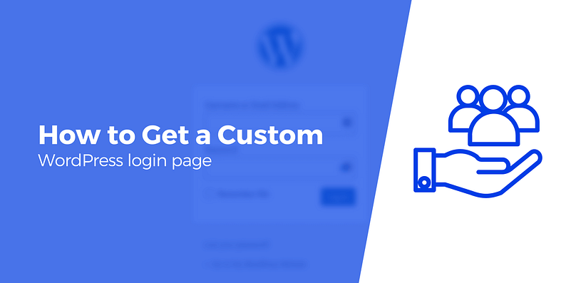 如何获取自定义 WordPress 登录页面